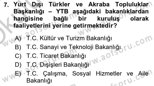 Dış Ticaretle İlgili Kurumlar ve Kuruluşlar Dersi 2018 - 2019 Yılı Yaz Okulu Sınav Soruları 7. Soru