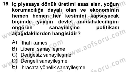 Uluslararası Ticaret Dersi 2012 - 2013 Yılı (Vize) Ara Sınav Soruları 16. Soru
