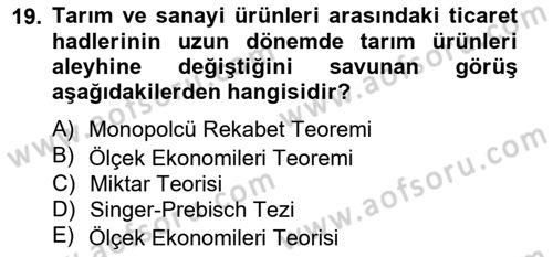 Uluslararası Ticaret Dersi 2012 - 2013 Yılı (Vize) Ara Sınav Soruları 19. Soru