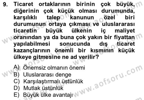 Uluslararası Ticaret Dersi 2012 - 2013 Yılı (Vize) Ara Sınav Soruları 9. Soru