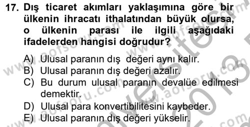 Uluslararası Ticaret Dersi 2012 - 2013 Yılı (Final) Dönem Sonu Sınavı 17. Soru