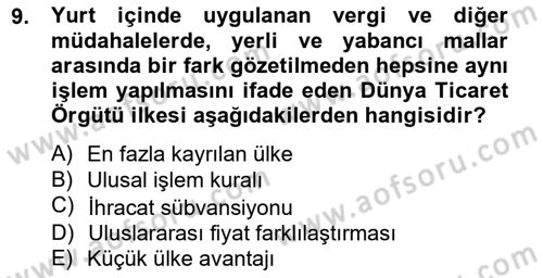 Uluslararası Ticaret Dersi 2012 - 2013 Yılı (Final) Dönem Sonu Sınavı 9. Soru