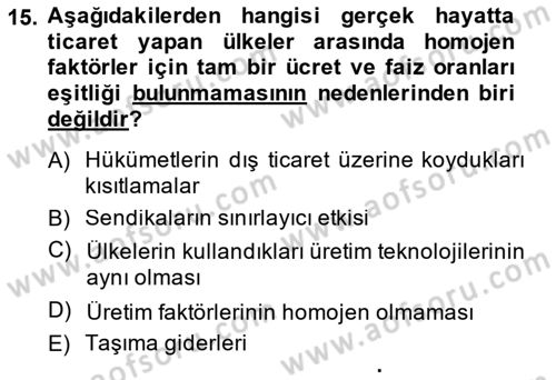 Uluslararası Ticaret Dersi 2013 - 2014 Yılı (Vize) Ara Sınav Soruları 15. Soru