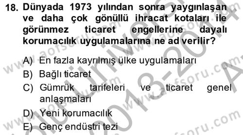Uluslararası Ticaret Dersi 2013 - 2014 Yılı (Vize) Ara Sınav Soruları 18. Soru