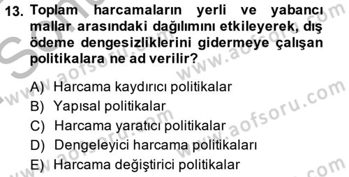 Uluslararası Ticaret Dersi 2013 - 2014 Yılı (Final) Dönem Sonu Sınav Soruları 13. Soru
