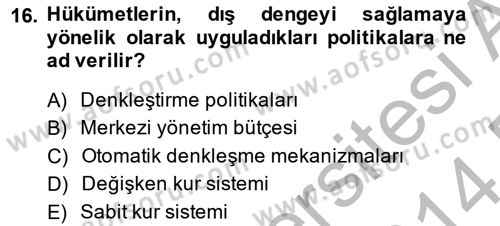 Uluslararası Ticaret Dersi 2013 - 2014 Yılı (Final) Dönem Sonu Sınav Soruları 16. Soru