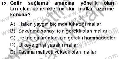 Uluslararası Ticaret Dersi 2013 - 2014 Yılı Tek Ders Sınav Soruları 12. Soru