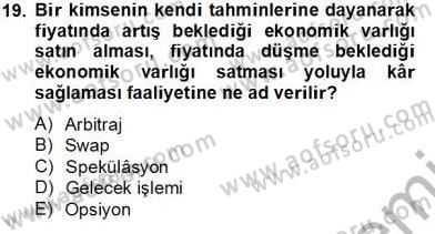 Uluslararası Ticaret Dersi 2013 - 2014 Yılı Tek Ders Sınav Soruları 19. Soru