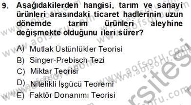 Uluslararası Ticaret Dersi 2013 - 2014 Yılı Tek Ders Sınav Soruları 9. Soru