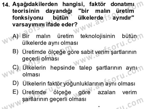 Uluslararası Ticaret Dersi 2014 - 2015 Yılı (Vize) Ara Sınav Soruları 14. Soru