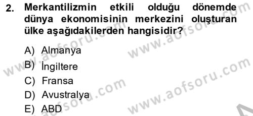 Uluslararası Ticaret Dersi 2014 - 2015 Yılı (Vize) Ara Sınav Soruları 2. Soru