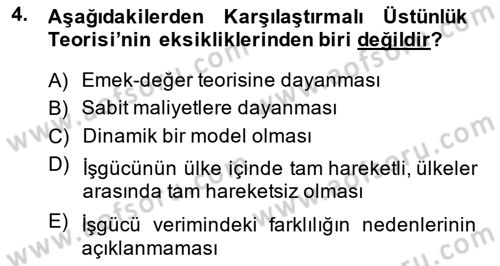 Uluslararası Ticaret Dersi 2014 - 2015 Yılı (Vize) Ara Sınav Soruları 4. Soru