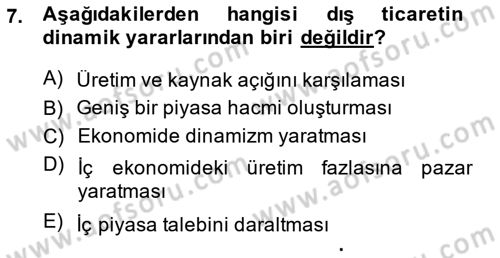 Uluslararası Ticaret Dersi 2014 - 2015 Yılı (Vize) Ara Sınav Soruları 7. Soru
