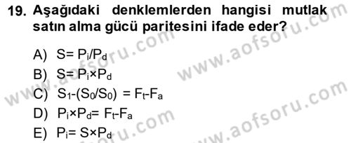 Uluslararası Ticaret Dersi 2014 - 2015 Yılı (Final) Dönem Sonu Sınav Soruları 19. Soru