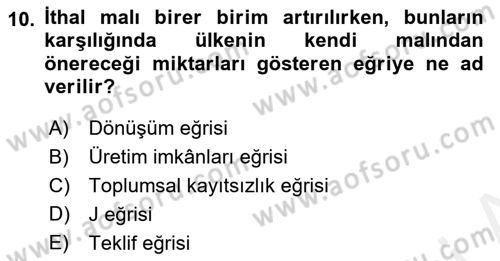 Uluslararası Ticaret Dersi 2015 - 2016 Yılı (Vize) Ara Sınavı 10. Soru