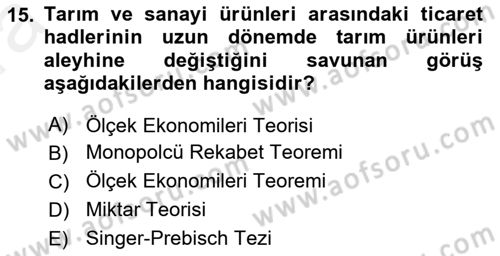 Uluslararası Ticaret Dersi 2015 - 2016 Yılı (Vize) Ara Sınavı 15. Soru