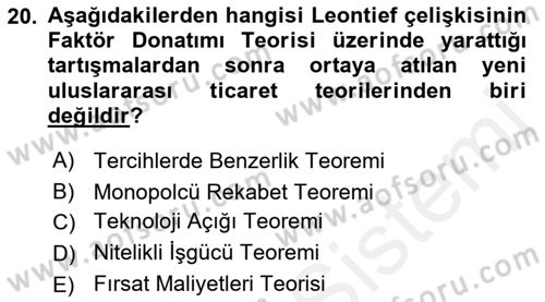 Uluslararası Ticaret Dersi 2015 - 2016 Yılı (Vize) Ara Sınavı 20. Soru