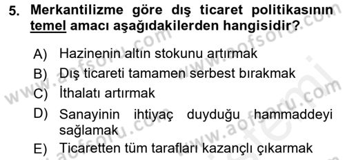 Uluslararası Ticaret Dersi 2015 - 2016 Yılı (Vize) Ara Sınavı 5. Soru