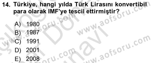 Uluslararası Ticaret Dersi 2015 - 2016 Yılı (Final) Dönem Sonu Sınav Soruları 14. Soru