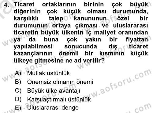 Uluslararası Ticaret Dersi 2015 - 2016 Yılı (Final) Dönem Sonu Sınav Soruları 4. Soru