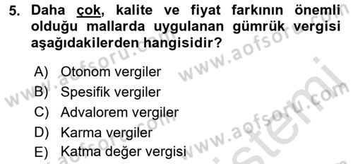 Uluslararası Ticaret Dersi 2015 - 2016 Yılı (Final) Dönem Sonu Sınav Soruları 5. Soru