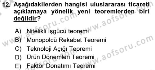 Uluslararası Ticaret Dersi 2016 - 2017 Yılı (Vize) Ara Sınav Soruları 12. Soru