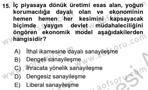 Uluslararası Ticaret Dersi 2016 - 2017 Yılı (Vize) Ara Sınav Soruları 15. Soru