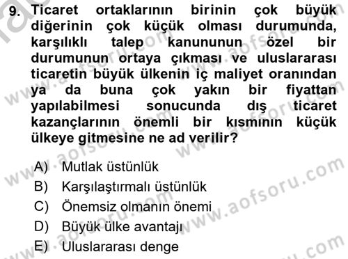 Uluslararası Ticaret Dersi 2016 - 2017 Yılı (Vize) Ara Sınav Soruları 9. Soru