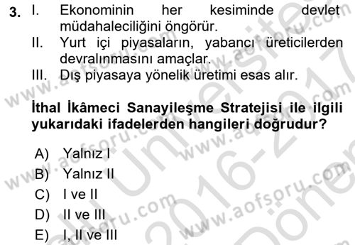 Uluslararası Ticaret Dersi 2016 - 2017 Yılı (Final) Dönem Sonu Sınav Soruları 3. Soru