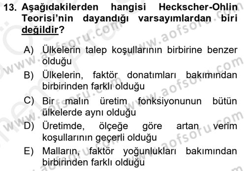 Uluslararası Ticaret Dersi 2017 - 2018 Yılı (Vize) Ara Sınavı 13. Soru