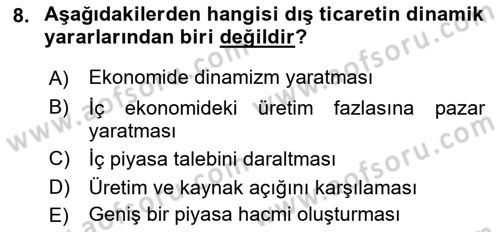 Uluslararası Ticaret Dersi 2017 - 2018 Yılı (Vize) Ara Sınavı 8. Soru