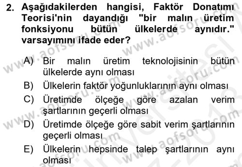 Uluslararası Ticaret Dersi 2017 - 2018 Yılı (Final) Dönem Sonu Sınav Soruları 2. Soru