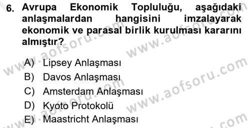 Uluslararası Ticaret Dersi 2017 - 2018 Yılı (Final) Dönem Sonu Sınavı 6. Soru