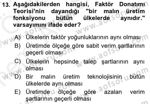 Uluslararası Ticaret Dersi 2018 - 2019 Yılı (Vize) Ara Sınav Soruları 13. Soru