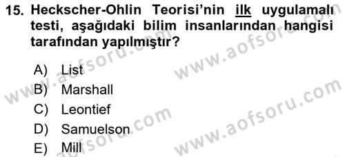 Uluslararası Ticaret Dersi 2018 - 2019 Yılı (Vize) Ara Sınav Soruları 15. Soru
