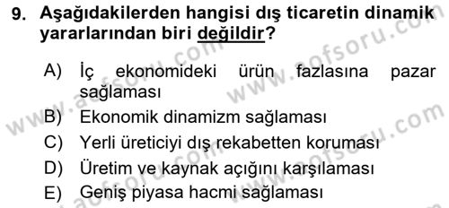 Uluslararası Ticaret Dersi 2018 - 2019 Yılı (Vize) Ara Sınav Soruları 9. Soru