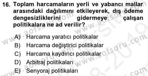 Uluslararası Ticaret Dersi 2018 - 2019 Yılı (Final) Dönem Sonu Sınav Soruları 16. Soru