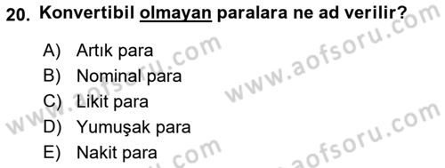 Uluslararası Ticaret Dersi 2018 - 2019 Yılı (Final) Dönem Sonu Sınav Soruları 20. Soru