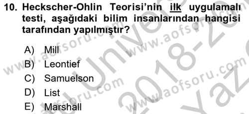 Uluslararası Ticaret Dersi 2018 - 2019 Yılı Yaz Okulu Sınav Soruları 10. Soru