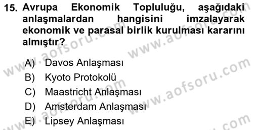 Uluslararası Ticaret Dersi 2018 - 2019 Yılı Yaz Okulu Sınav Soruları 15. Soru