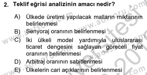 Uluslararası Ticaret Dersi 2018 - 2019 Yılı Yaz Okulu Sınav Soruları 2. Soru