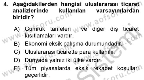 Uluslararası Ticaret Dersi 2018 - 2019 Yılı Yaz Okulu Sınav Soruları 4. Soru