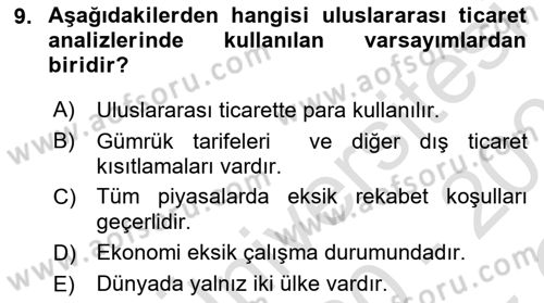 Uluslararası Ticaret Dersi 2020 - 2021 Yılı Yaz Okulu Sınav Soruları 9. Soru