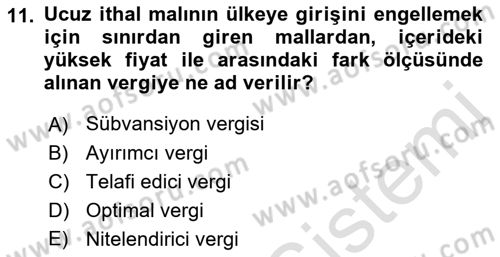 Uluslararası Ticaret Dersi 2021 - 2022 Yılı (Vize) Ara Sınav Soruları 11. Soru