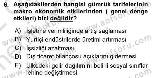 Uluslararası Ticaret Dersi 2021 - 2022 Yılı (Vize) Ara Sınav Soruları 6. Soru