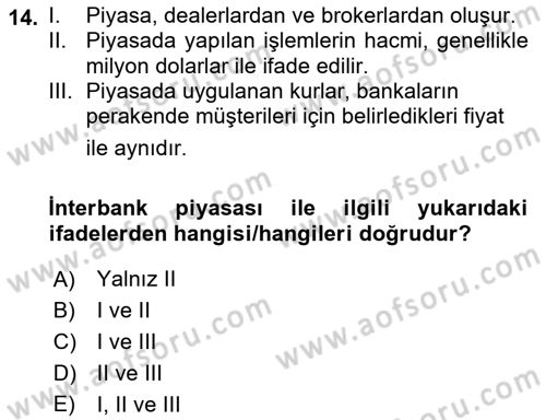 Uluslararası Ticaret Dersi 2021 - 2022 Yılı (Final) Dönem Sonu Sınav Soruları 14. Soru