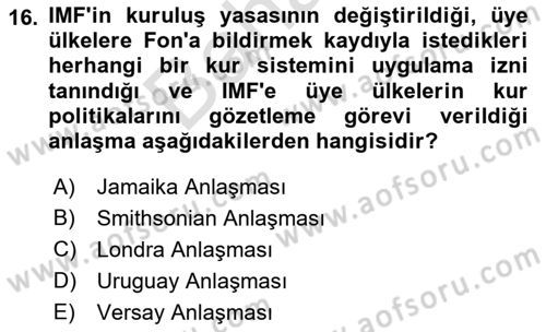 Uluslararası Ticaret Dersi 2021 - 2022 Yılı (Final) Dönem Sonu Sınav Soruları 16. Soru