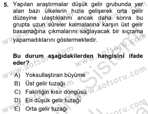 Uluslararası Ticaret Dersi 2021 - 2022 Yılı (Final) Dönem Sonu Sınav Soruları 5. Soru