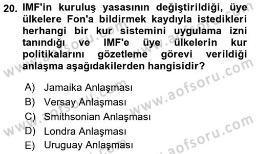 Uluslararası Ticaret Dersi 2021 - 2022 Yılı Yaz Okulu Sınav Soruları 20. Soru