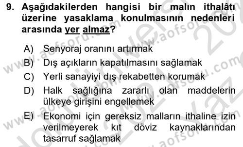 Uluslararası Ticaret Dersi 2021 - 2022 Yılı Yaz Okulu Sınav Soruları 9. Soru